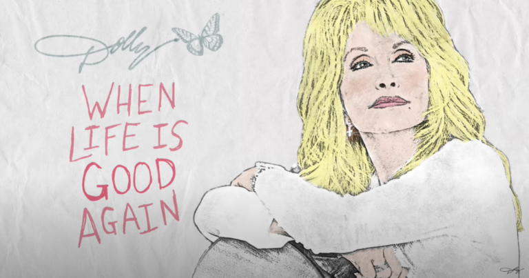 Dolly Parton – When Life Is Good Again | nuovo singolo