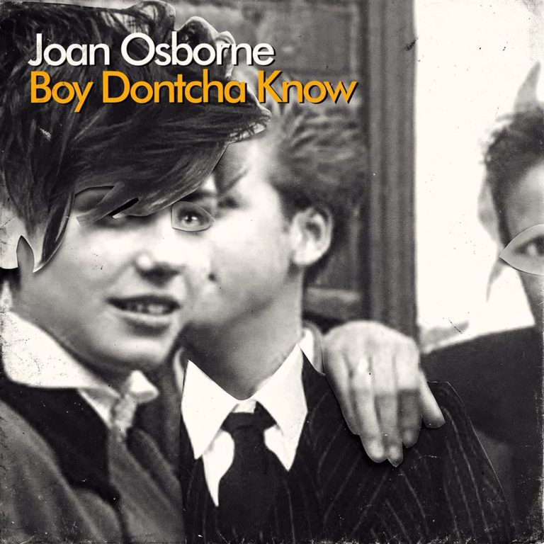 Boy Dontcha Know: nuovo singolo di Joan Osborne