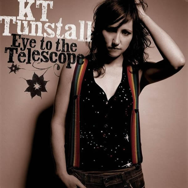 Eye To The Telescope, KT Tunstall