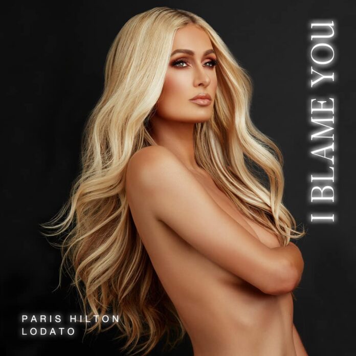 Copertina di I Blame You di Paris Hilton
