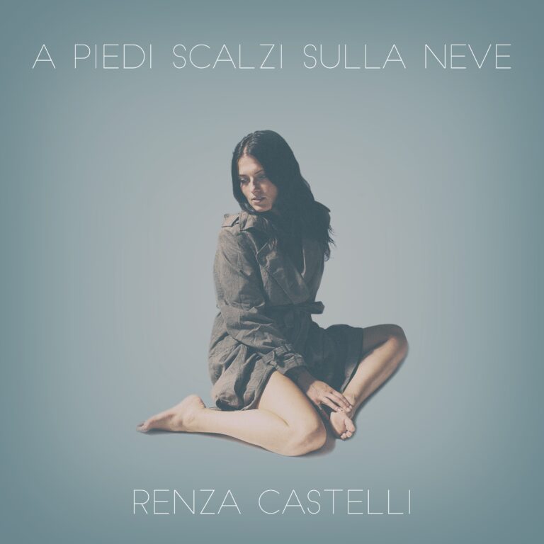 Renza Castelli, “A piedi scalzi sulla neve” il video del nuovo singolo