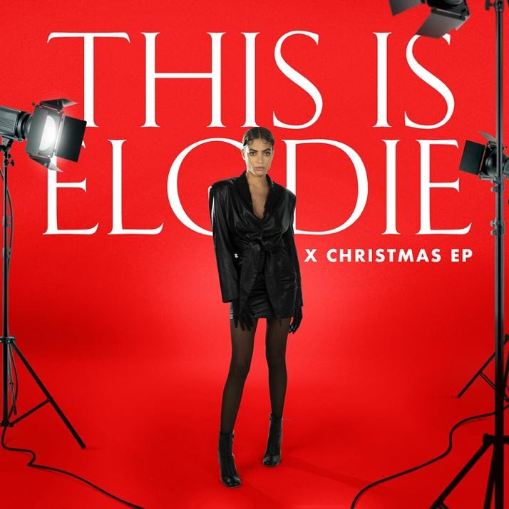 ‘This is Elodie x Christmas EP’ il nuovo progetto dell’artista