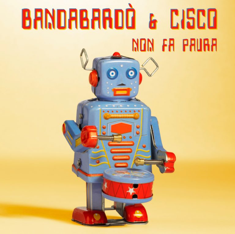 Bandabardò & Cisco: tour in Italia e il 20 maggio l’album “Non fa paura”