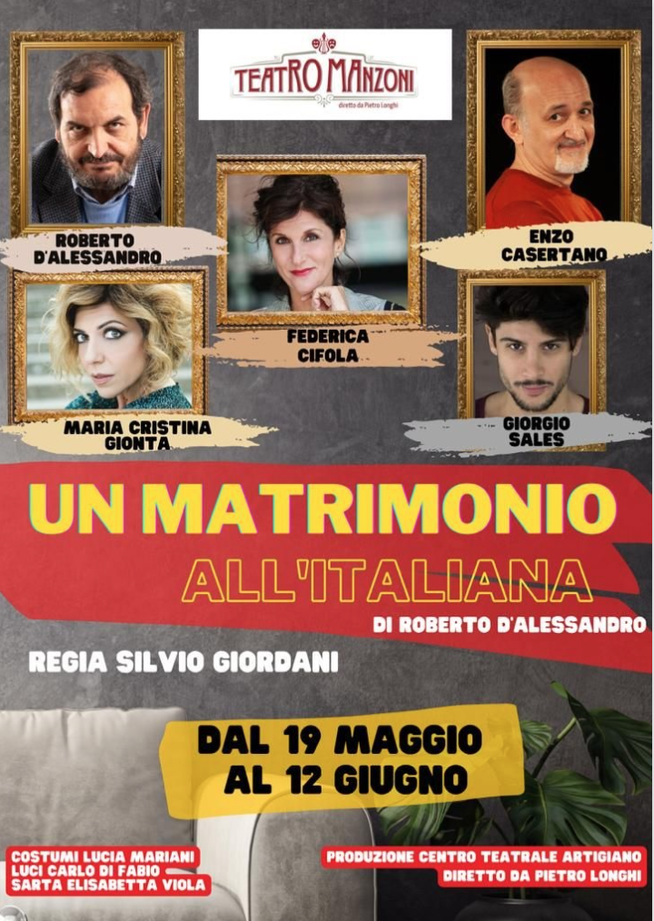 Teatro Manzoni: “Un matrimonio all’italiana”