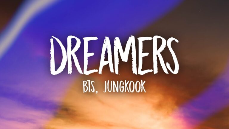 BTS & Jungkook, Dreamers: il testo e il suo significato