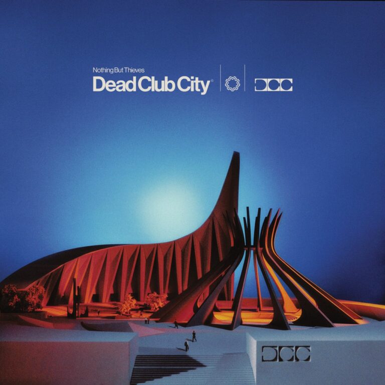 È uscito “DEAD CLUB CITY DELUXE” dei NOTHING BUT THIEVES