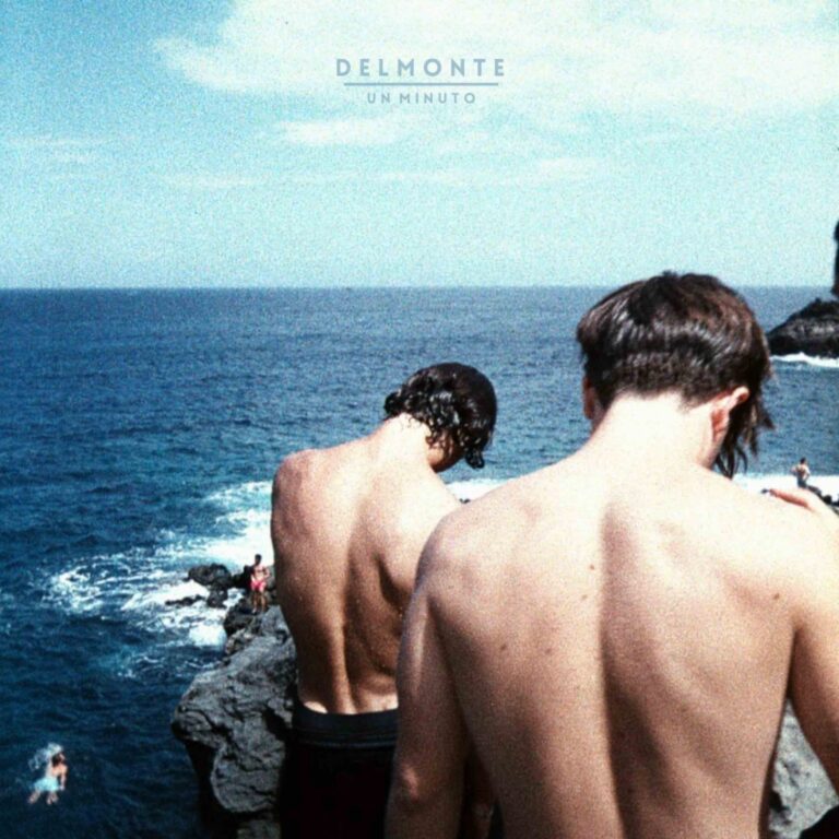 DELMONTE dal 19 aprile uscito il singolo “UN MINUTO”