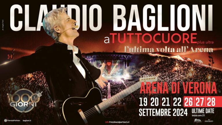 “aTUTTOCUOREplus ultra” CLAUDIO BAGLIONI all’Arena di Verona