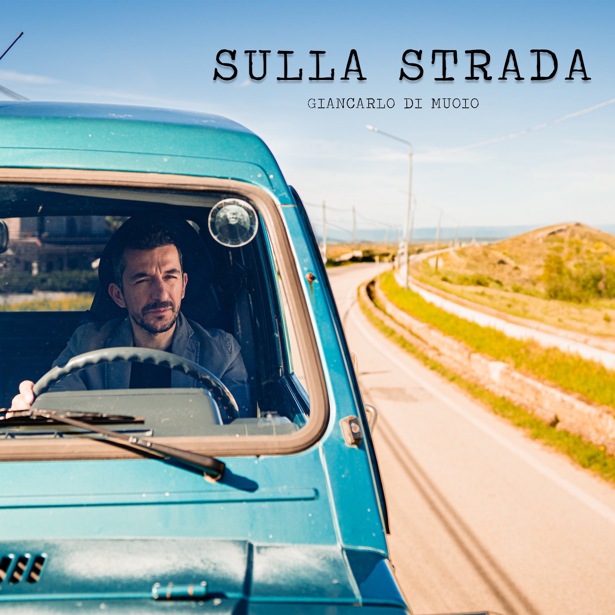 Giancarlo Di Muoio uscito il 12 aprile con il disco “Sulla Strada”