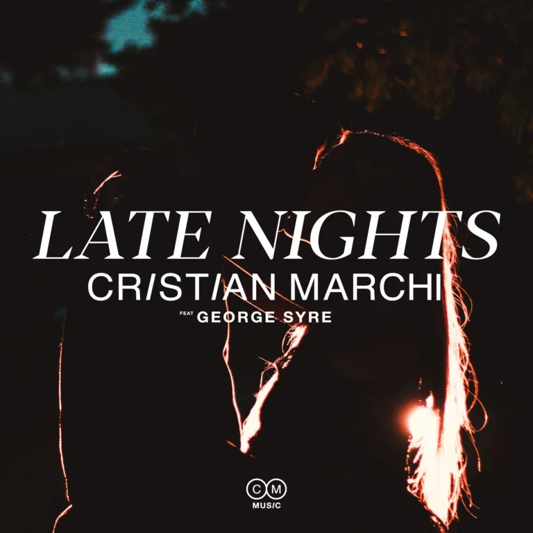 CRISTIAN MARCHI, dal 21 giugno disponibile LATE NIGHTS feat. GEORGE SYRE