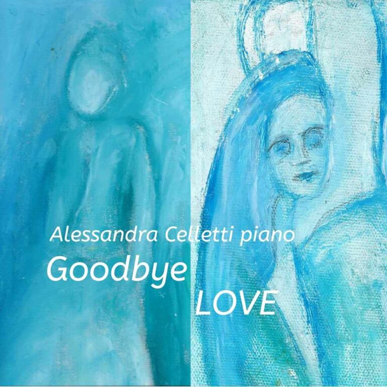 GOODBYE LOVE di ALESSANDRA CELLETTI è disponibile dal 9 agosto
