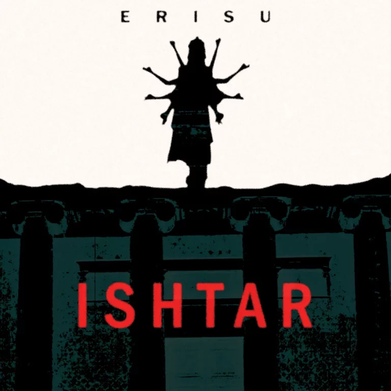 ERISU sono fuori dal 19 luglio con ISHTAR