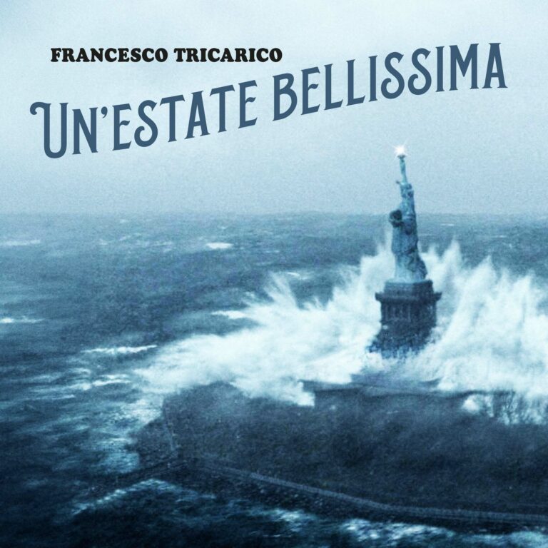 UN’ESTATE BELLISSIMA di FRANCESCO TRICARICO è fuori dal 5 luglio