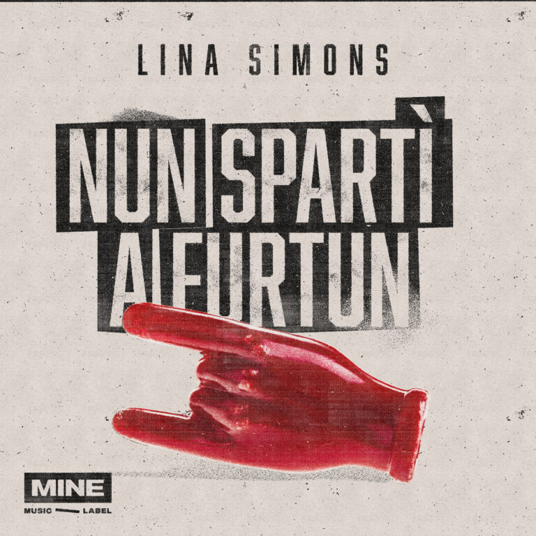 LINA SIMONS esce con NUN SPARTI’ A FURTUN