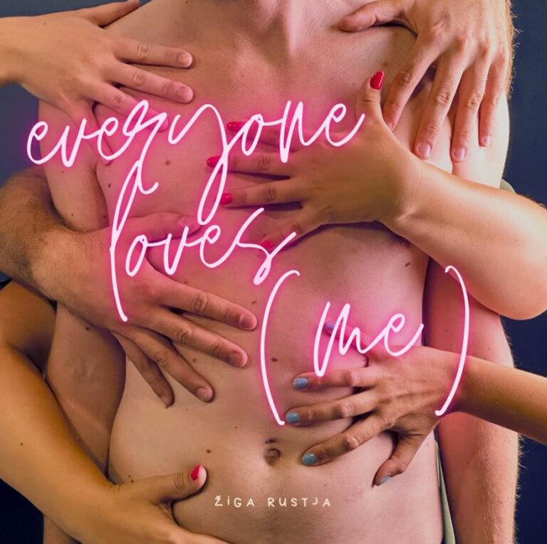 ZIGA RUSTJA è fuori dal 30 agosto con EVERYONE LOVES (ME)