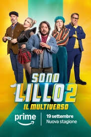 “Sono Lillo 2”: Cosa aspettarsi dalla nuova stagione su Prime Video dal 19 settembre