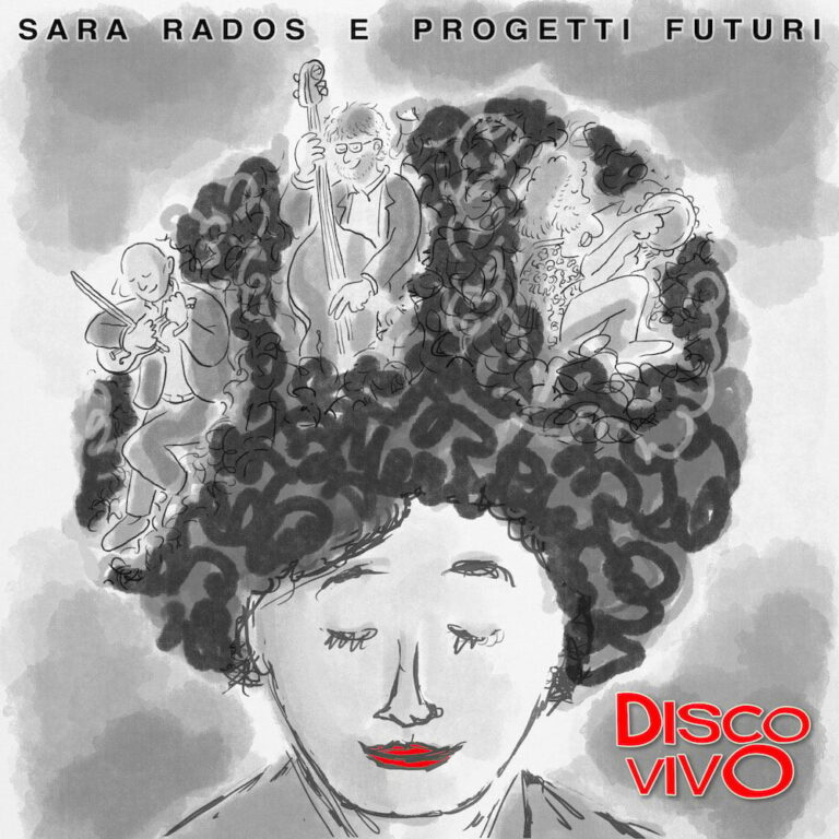 DISCO VIVO è il Nuovo Album di SARA RADOS uscito in radio il 4 ottobre con il Singolo BANDIERE SPORCHE