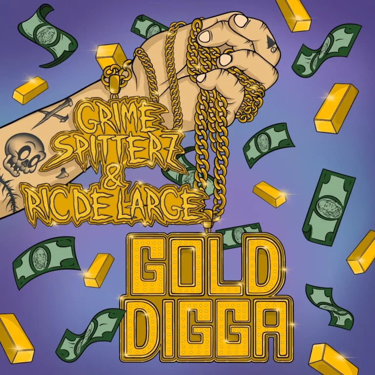 Scopri “Gold Digga”, il nuovo singolo dei GRIME SPITTERZ