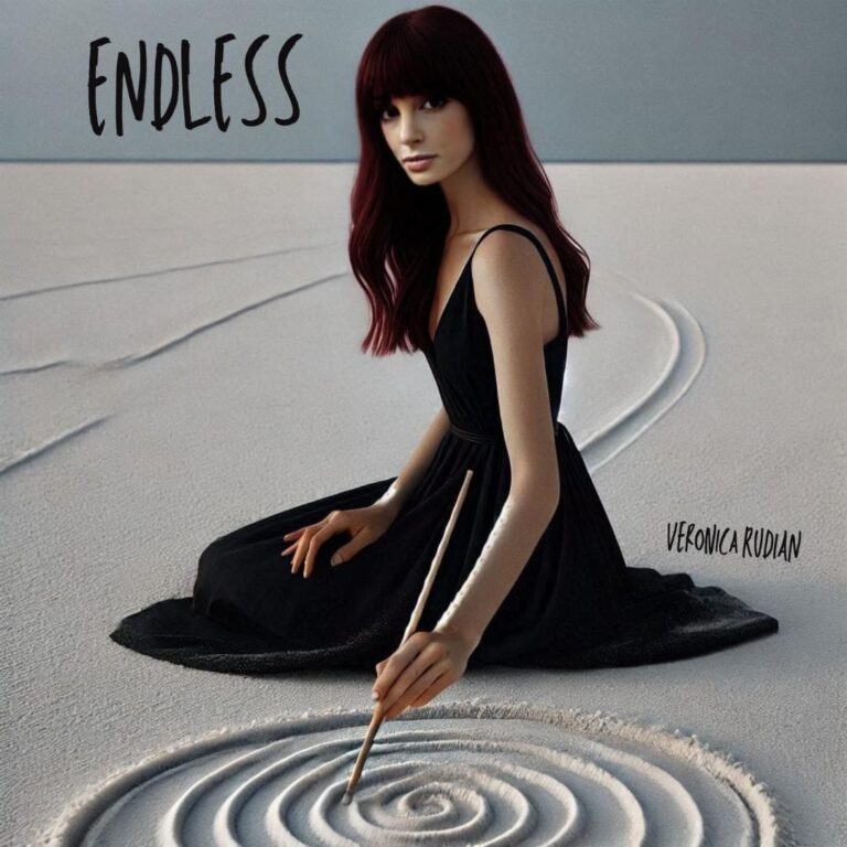 Scopri “Endless”: L’Ultima Avventura Musicale di Veronica Rudian