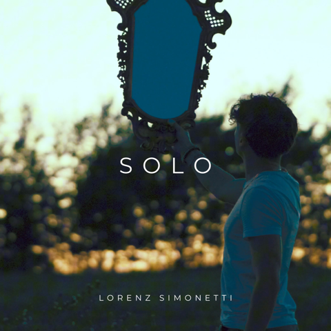 Lorenz Simonetti, Il Nuovo Singolo “SOLO” Disponibile Dal 24 Gennaio