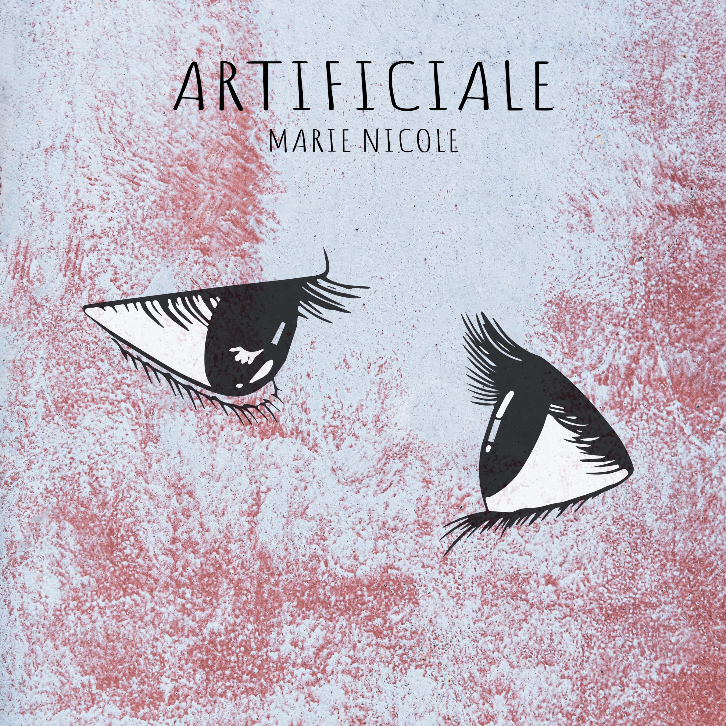 Marie Nicole: Il Nuovo Singolo “Artificiale”