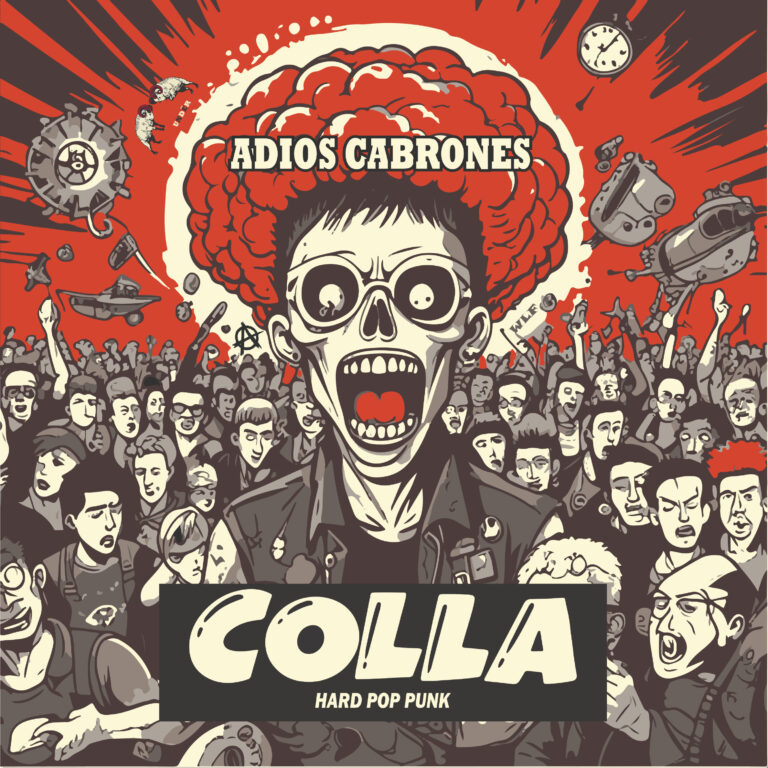 “Adios Cabrones” E’ Il Nuovo Album Dei COLLA