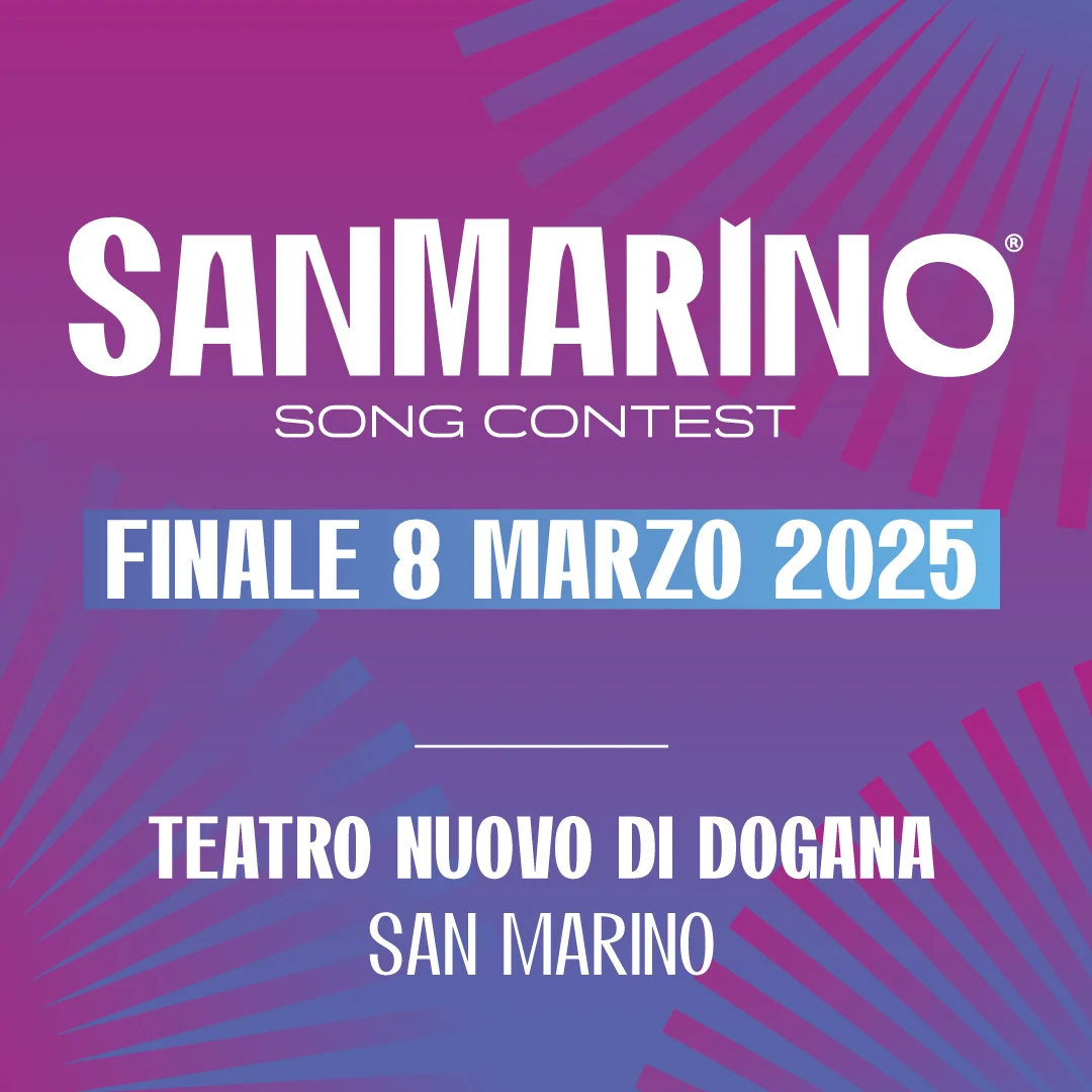 SANMARINO SONG CONTEST 2025, Acquista I Biglietti Ora