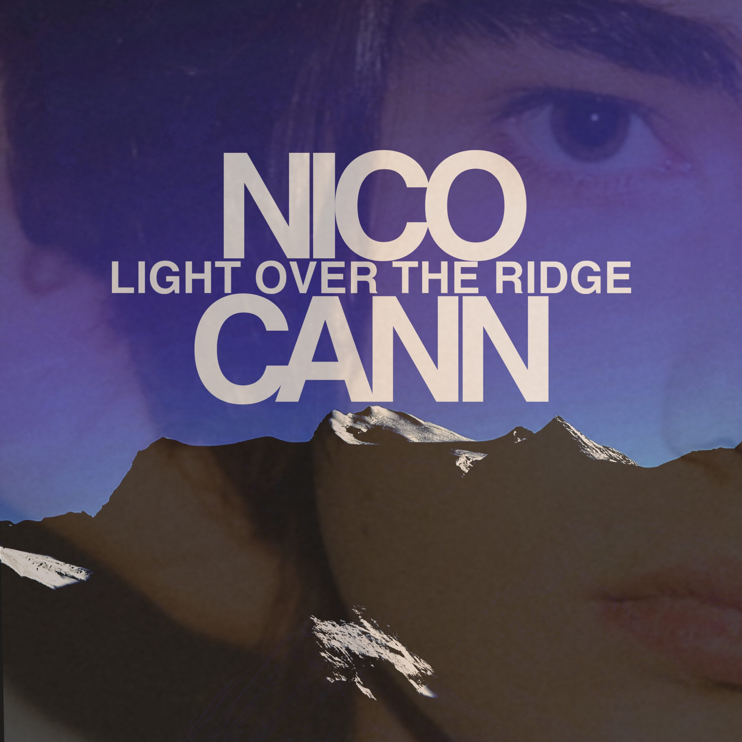 Nico Cann, Ecco Il Nuovo Singolo “Light Over The Ridge”